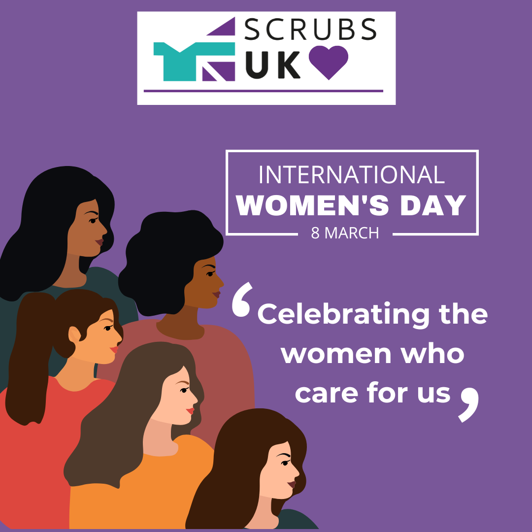 ScrubsUK.com: Celebrating the women who keep us healthy – International Women’s Day